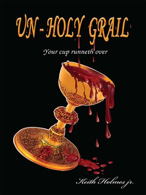 cover image of Un-Holy Grail
